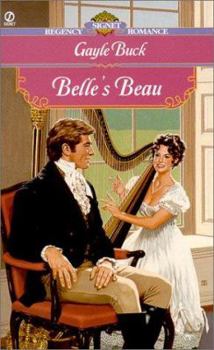Belle's Beau (Signet Regency Romance) - Book #2 of the Weatherstone