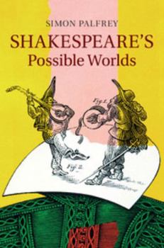 Hardcover Shakespeare's Possible Worlds Book