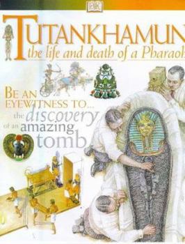 Hardcover DK Discoveries: Tutankhamun: The Life and Death of a Pharaoh Book