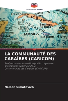 Paperback La Communauté Des Caraïbes (Caricom) [French] Book