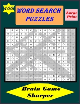 Paperback Word Search Puzzle 100 Large-Print Brain game sharper: For adults, men, women, boys, girls, teens & kids. Exercise Your Brain. Book