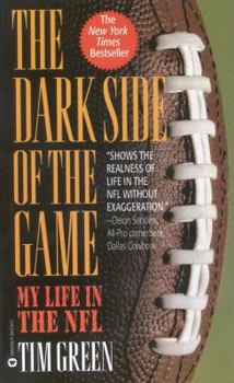 Mass Market Paperback The Dark Side of the Game: My Life in the NFL Book