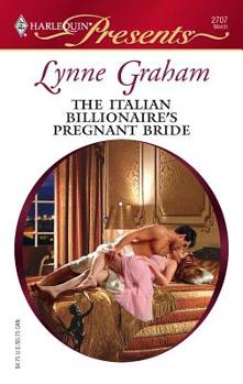 Mass Market Paperback The Italian Billionaire's Pregnant Bride Book