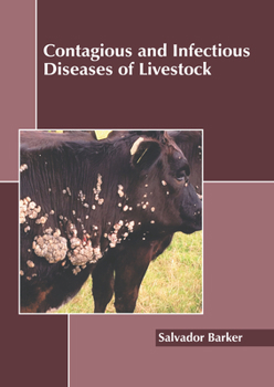 Hardcover Contagious and Infectious Diseases of Livestock Book