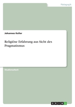 Paperback Religiöse Erfahrung aus Sicht des Pragmatismus [German] Book