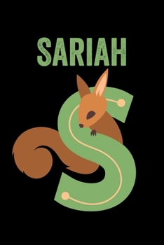 Paperback Sariah: Animals Coloring Book for Kids, Weekly Planner, and Lined Journal Animal Coloring Pages. Personalized Custom Name Init Book