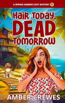 Paperback Hair Today, Dead Tomorrow Book