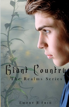 Giant Country - Book #4 of the Realms Series