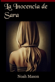 La Inocencia de Sara: Serie I