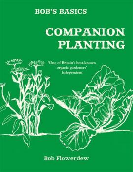 Paperback Bob's Basics Companion Planting Book
