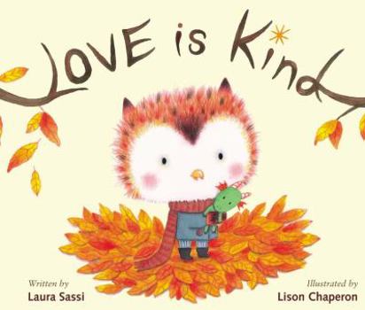 Hardcover Love Is Kind Book