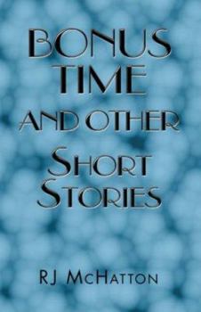 Paperback Bonus Time and Other Short Stories Book