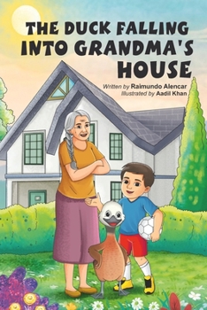 Paperback The Duck Falling Into Grandma's House Book