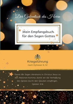 Paperback Der Gabentisch des Herrn: Mein Empfangsbuch Design: Der Lichtregen [German] Book
