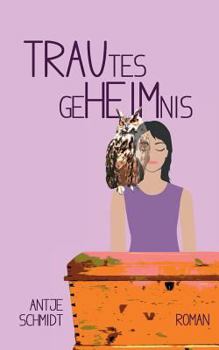 Paperback Trautes Geheimnis [German] Book