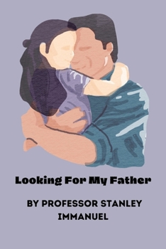 Paperback Looking For My Father Book