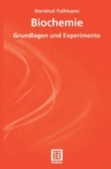 Paperback Biochemie: Grundlagen Und Experimente [German] Book