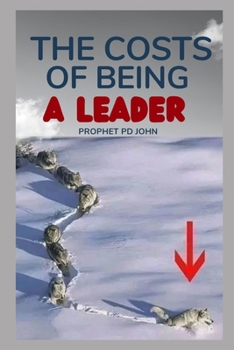 The Costs of Being a Leader