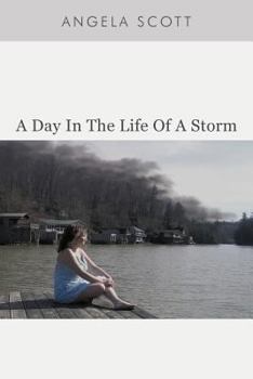 Paperback A Day in the Life of a Storm Book