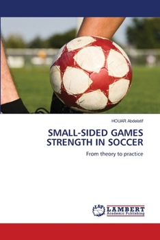 Small-Sided Games Strength in Soccer