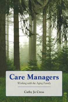 Paperback Care Managers: Working with the Aging Family: Working with the Aging Family Book