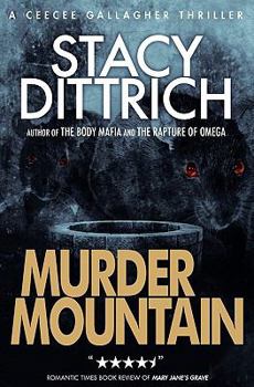 Murder Mountain - Book #1 of the CeeCee Gallagher
