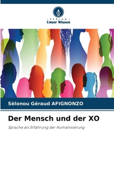Paperback Der Mensch und der XO [German] Book