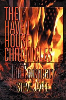 Paperback The Haven House Chronicles, the Conspiracy Book