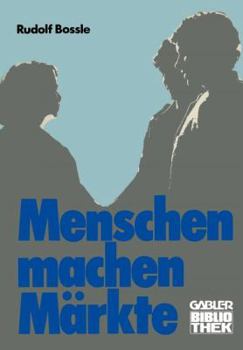 Paperback Menschen Machen Märkte [German] Book