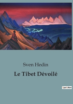 Paperback Le Tibet Dévoilé [French] Book