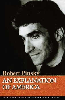 An Explanation of America (Princeton Series of Contemporary Poets) - Book  of the Princeton Series of Contemporary Poets
