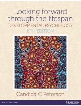 Paperback Looking Forward Through The Lifespan [Unknown] Book