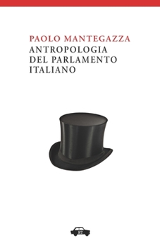 Paperback Antropologia del Parlamento Italiano [Italian] Book