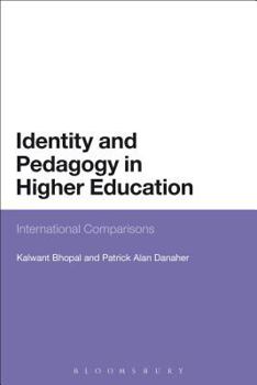 Paperback Identity and Pedagogy in Higher Education: International Comparisons Book