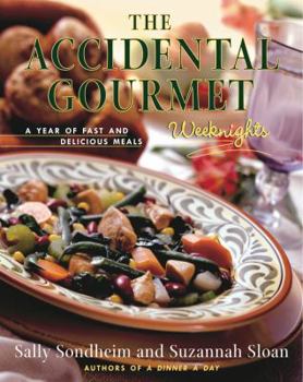 Spiral-bound The Accidental Gourmet: Weeknights Book