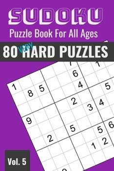 Paperback Sudoku Puzzle Book for Purse or Pocket: 80 Very Hard Puzzles for Everyone Book