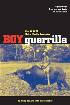 Paperback Boy Guerrilla: The World War II Metro Manila Serenader Book