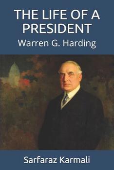 Paperback The Life of a President: Warren G. Harding Book