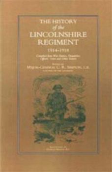 Paperback History of the Lincolnshire Regiment 1914-1918 Book