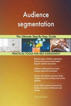 Paperback Audience segmentation The Ultimate Step-By-Step Guide Book