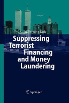 Paperback Suppressing Terrorist Financing and Money Laundering Book