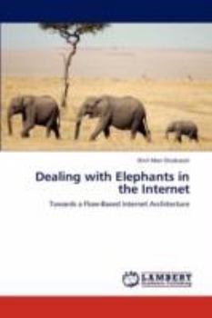 Paperback Dealing with Elephants in the Internet Book