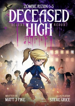 Paperback Deceased High: Deluxe Redux Book