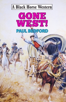 Paperback Gone West! Book