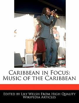 Paperback Caribbean in Focus: Music of the Caribbean Book