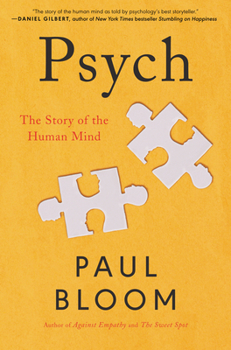 Hardcover Psych: The Story of the Human Mind Book