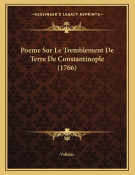 Paperback Poeme Sur Le Tremblement De Terre De Constantinople (1766) [French] Book
