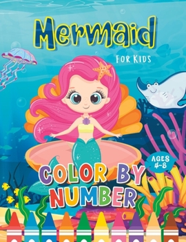 Paperback Mermaid Color By Number for kids ages 4-8 Book