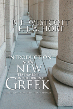 Paperback Introduction to the New Testament in the Original Greek: With Notes on Selected Readings Book