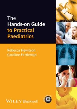 Paperback Hands-on Guide to Paediatrics Book
